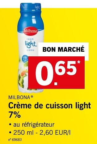 Promoties Crème de cuisson light 7% - Milbona - Geldig van 17/12/2018 tot 24/12/2018 bij Lidl