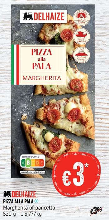Promoties Pizza alla pala margherita of pancetta - Huismerk - Delhaize - Geldig van 13/12/2018 tot 19/12/2018 bij Delhaize