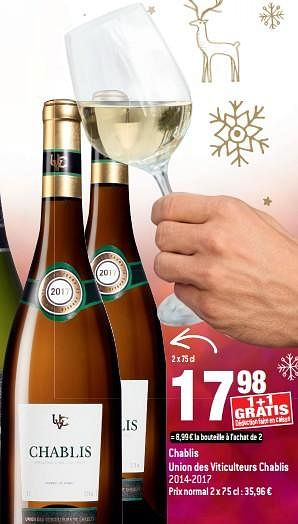 Promotions Chablis union des viticulteurs chablis 2014-2017 - Vins blancs - Valide de 12/12/2018 à 31/12/2018 chez Smatch