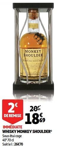 Promotions Whisky monkey shoulder - Monkey Shoulder - Valide de 28/11/2018 à 31/12/2018 chez Auchan Ronq