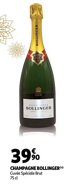 Promotions Champagne bollinger cuvée spéciale brut - Champagne - Valide de 28/11/2018 à 31/12/2018 chez Auchan Ronq
