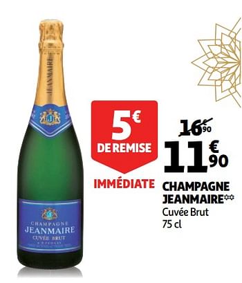 Promotions Champagne jeanmaire cuvée brut - Champagne - Valide de 28/11/2018 à 31/12/2018 chez Auchan Ronq
