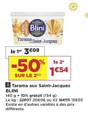 Promoties Tarama aux saint-jacques blini - Blini - Geldig van 11/12/2018 tot 24/12/2018 bij Super Casino