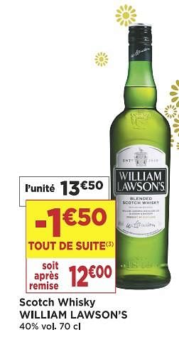Promotions Scotch whisky william lawson`s - William Lawson's - Valide de 11/12/2018 à 24/12/2018 chez Super Casino