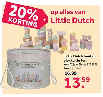 Paine Gillic Toegangsprijs revolutie Little Dutch Little dutch houten blokken in ton - Promotie bij Intertoys