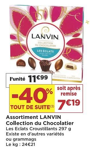 Promoties Assortiment lanvin collection du chocolatier - Lanvin - Geldig van 11/12/2018 tot 24/12/2018 bij Super Casino