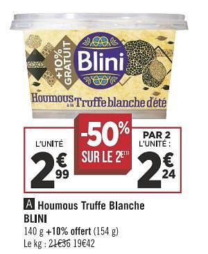 Promotions Houmous truffe blanche blini - Blini - Valide de 11/12/2018 à 24/12/2018 chez Géant Casino