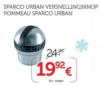 Promoties Sparco urban versnellingsknop pommeau sparco urban - Sparco - Geldig van 13/12/2018 tot 06/01/2019 bij Auto 5