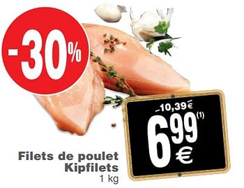Promoties Filets de poulet kipfilets - Huismerk - Cora - Geldig van 18/12/2018 tot 24/12/2018 bij Cora