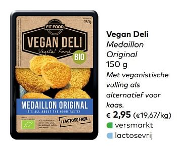 Promoties Vegan deli medaillon original - Fitfood - Geldig van 05/12/2018 tot 01/01/2019 bij Bioplanet