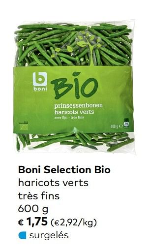 Promotions Boni selection bio haricots verts très fins - Boni - Valide de 05/12/2018 à 01/01/2019 chez Bioplanet