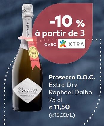 Promotions Prosecco d.o.c. extra dry raphael dalbo - Mousseux - Valide de 05/12/2018 à 01/01/2019 chez Bioplanet