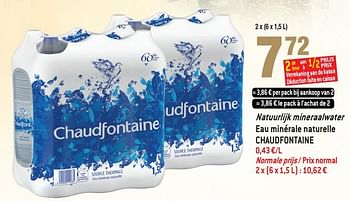 Promoties Natuurlijk mineraalwater eau minérale naturelle chaudfontaine - Chaudfontaine - Geldig van 19/12/2018 tot 01/01/2019 bij Match