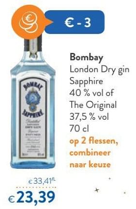 Promotions London dry gin sapphire 40 % vol of the original 37,5 % vol - Bombay - Valide de 14/12/2018 à 31/12/2018 chez OKay