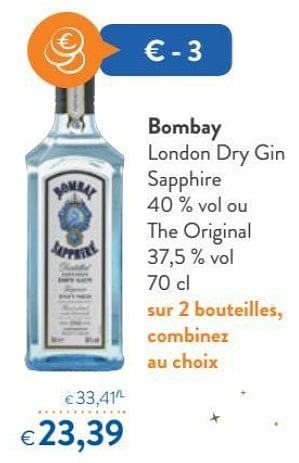 Promoties Bombay london dry gin sapphire 40 % vol ou the original 37,5 % vol - Bombay - Geldig van 14/12/2018 tot 31/12/2018 bij OKay
