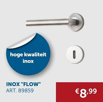 Promoties Inox flow - Huismerk - Zelfbouwmarkt - Geldig van 27/12/2018 tot 28/01/2019 bij Zelfbouwmarkt