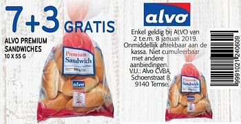 Promoties 7+3 gratis alvo premium sandwiches - Huismerk - Alvo - Geldig van 02/01/2019 tot 15/01/2019 bij Alvo