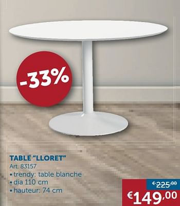 Promotions Table lloret - Produit maison - Zelfbouwmarkt - Valide de 27/12/2018 à 28/01/2019 chez Zelfbouwmarkt