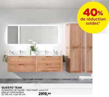 Promotions Questo teak composition de meuble - teck massif plan en solid surface - Balmani - Valide de 27/12/2018 à 31/01/2019 chez X2O