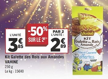 Promo Vahine kit galette des rois amande chez Géant Casino