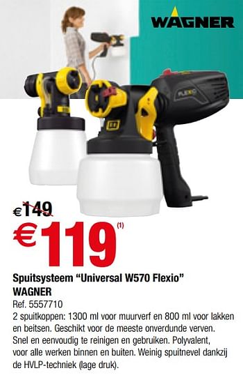 Promoties Spuitsysteem universal w570 flexio wagner - Wagner Spraytechnic - Geldig van 01/01/2019 tot 28/01/2019 bij Brico