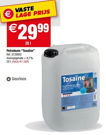 Promoties Petroleum tosaïne - Tosaïne - Geldig van 01/01/2019 tot 28/01/2019 bij Brico