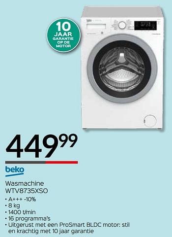 Promoties Beko wasmachine wtv8735xso - Beko - Geldig van 03/01/2019 tot 31/01/2019 bij Selexion