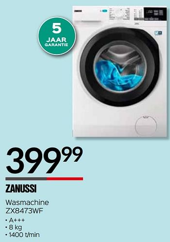 Promoties Zanussi wasmachine zx8473wf - Zanussi - Geldig van 03/01/2019 tot 31/01/2019 bij Selexion