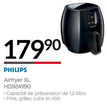 Promotions Philips airfryer xl hd9241-90 - Philips - Valide de 03/01/2019 à 31/01/2019 chez Selexion