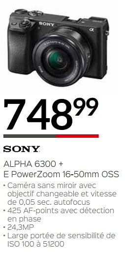 Promotions Sony alpha 6300 + e powerzoom 16-50mm oss - Sony - Valide de 03/01/2019 à 31/01/2019 chez Selexion
