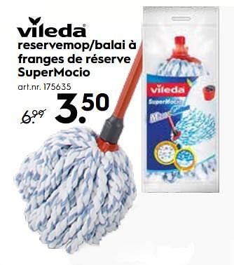 Promotions Vileda balai à franges de réserve supermocio - Vileda - Valide de 03/01/2019 à 31/01/2019 chez Blokker