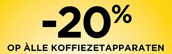 Promoties -20% op àlle koffiezetapparaten - Huismerk - Molecule - Geldig van 03/01/2019 tot 30/01/2019 bij Molecule