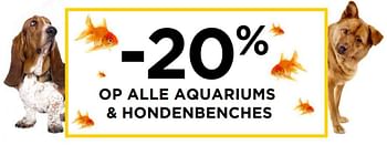 Promoties -20% op alle aquariums + hondenbenches - Huismerk - Molecule - Geldig van 03/01/2019 tot 30/01/2019 bij Molecule