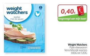Promoties Weight watchers fijne vleeswaren verschillende soorten - Weight Watchers - Geldig van 02/01/2019 tot 31/01/2019 bij Intermarche