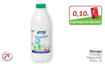 Promoties Pâturages printiligne magere melk in fles - Paturages - Geldig van 02/01/2019 tot 31/01/2019 bij Intermarche
