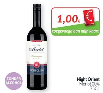 Promotions Night orient merlot 00% - Vins rouges - Valide de 02/01/2019 à 31/01/2019 chez Intermarche