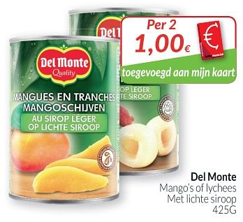 Promoties Del monte mango`s of lychees met lichte siroop - Del Monte - Geldig van 02/01/2019 tot 31/01/2019 bij Intermarche