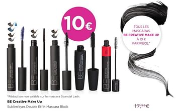 Promotions Sublim`eyes double effet mascara black - BE Creative Make Up - Valide de 02/01/2019 à 31/01/2019 chez ICI PARIS XL