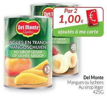 Promotions Del monte mangues ou lychees au sirop léger - Del Monte - Valide de 02/01/2019 à 31/01/2019 chez Intermarche