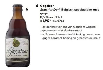 Promotions Gageleer superior dark belgisch speciaalbier met gagel 8,5 % vol - Gageleer - Valide de 02/01/2019 à 05/02/2019 chez Bioplanet