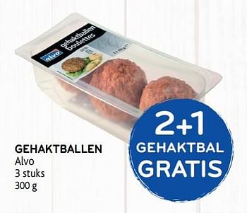 Promoties 2+1 gehaktbal gratis gehaktballen alvo - Huismerk - Alvo - Geldig van 16/01/2019 tot 29/01/2019 bij Alvo