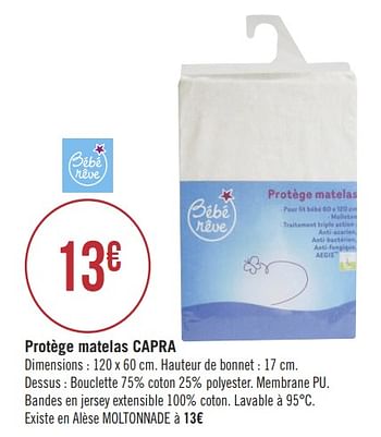 Promoties Protège matelas capra - Bébé rêve - Geldig van 08/01/2019 tot 03/02/2019 bij Géant Casino