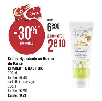 Promoties Crème hydratante au beurre de karité charlotte baby bio - Charlotte Baby - Geldig van 08/01/2019 tot 03/02/2019 bij Géant Casino