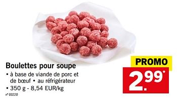 Promotions Boulettes pour soupe - Produit maison - Lidl - Valide de 14/01/2019 à 19/01/2019 chez Lidl