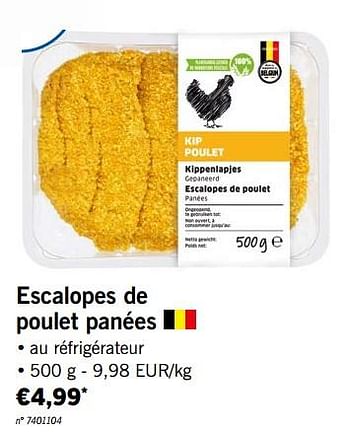 Promoties Escalopes de poulet panées - Huismerk - Lidl - Geldig van 14/01/2019 tot 19/01/2019 bij Lidl