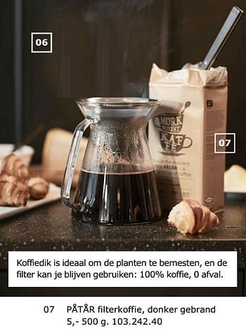 Promoties Påtår filterkoffie, donker gebrand - Huismerk - Ikea - Geldig van 23/11/2018 tot 31/07/2019 bij Ikea