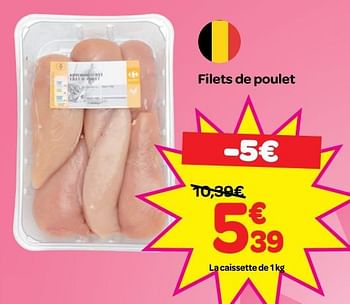 Promoties Filets de poulet - Huismerk - Carrefour  - Geldig van 09/01/2019 tot 21/01/2019 bij Carrefour