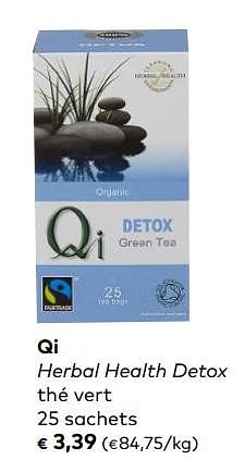 Promotions Qi herbal health detox thé vert - Qi - Valide de 02/01/2019 à 05/02/2019 chez Bioplanet