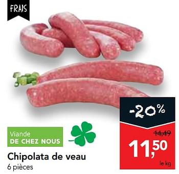 Promotions Chipolata de veau - Produit maison - Makro - Valide de 16/01/2019 à 29/01/2019 chez Makro