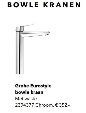 Promoties Grohe eurostyle bowle kraan - Grohe - Geldig van 01/01/2019 tot 31/12/2019 bij Kvik Keukens